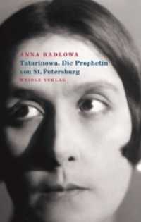 Tatarinowa. Die Prophetin von St. Petersburg : Novelle （2015. 112 S. 20.5 cm）