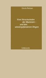 Vom Verschwinden der Illusionen - und den wiedergefundenen Dingen : Rede an die Abiturienten des Jahrgangs 2008. Hrsg. v. Ralph Schock （2008. 55 S. 22 cm）