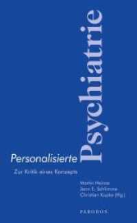 Personalisierte Psychiatrie : Zur Kritik eines Konzepts （2013. 132 S. 210 mm）