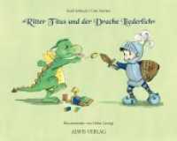 Ritter Titus und der Drache Liederlich （4., überarb. Aufl. 2016. 36 S. 23 Farbabb. 14 x 17.5 cm）