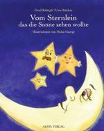 Vom Sternlein, das die Sonne sehen wollte