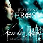 Kuss der Nacht, 6 Audio-CDs : 475 Min. (Night Huntress Tl.2) （2010）