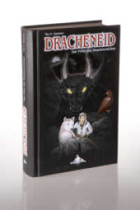 Dracheneid - Der Prinz des Drachenreiches (Dracheneid 2) （1. Aufl. 2014. 444 S. m. Abb. 21 cm）