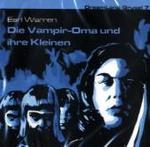 Die Vampir-Oma und ihre Kleinen, 1 Audio-CD : 60 Min. (DreamLand-Grusel Tl.7) （142 x 125 mm）