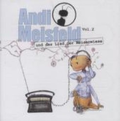 Andi Meisfeld - und das Lied der Meisenwiese, 1 Audio-CD : Hörspiel (Andi Meisfeld Folge.2) （2007. 144 x 125 mm）
