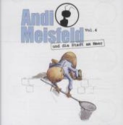 Andi Meisfeld  - und die Stadt am Meer, 1 Audio-CD : Hörspiel (Andi Meisfeld Folge.4) （2009. 144 x 125 mm）