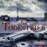 Der Todestrieb, 2 Audio-CDs : Autobiografie. Jaques Mesrine - Staatsfeind Nummer eins. Lesung. 145 Min. （1. Aufl. 2014. 12.5 x 14 cm）