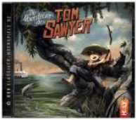 Die Abenteuer des Tom Sawyer, 1 Audio-CD : 70 Min. （2016. 145 x 137 mm）