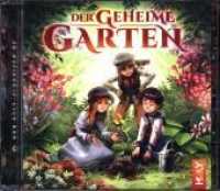 Der geheime Garten, 1 Audio-CD : Hörspiel nach dem Roman von Frances Hodgson Burnett. 78 Min. (Holy Klassiker 16) （2017. 143 x 128 mm）
