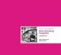 Stationen sonstiger Augenblicke. Berlin-Kreuzberg: Fotografien (Edition Stadtmuseum: Berliner Ideen) （2011. 2011. 96 S. 68 Duoton-Abb. 19.5 x 21 cm）
