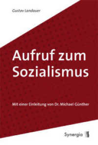 Aufruf zum Sozialismus （2012. 180 S. 21 cm）