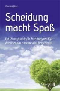 Scheidung macht Spaß : Ein Übungsbuch für Trennungswillige - damit es das nächste Mal besser wird （2012. 164 S. 21 cm）