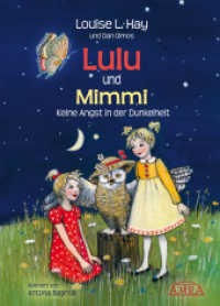 Lulu und Mimmi - Keine Angst vor der Dunkelheit (Lulu und Mimmi) （2022. 40 S. m. Illustr. v. Antonia Baginski. 27.5 cm）