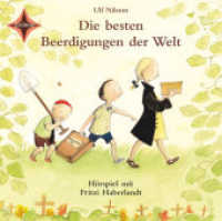 Die besten Beerdigungen der Welt, 1 Audio-CD : Hörspiel mit Musik. Sprecherin: Fritzi Haberlandt, Musik: Wolfgang von Henko, Henning Stoll. 1 CD Digipack, 40 Min.. 40 Min.. Lesung （2008. 126 x 140 mm）