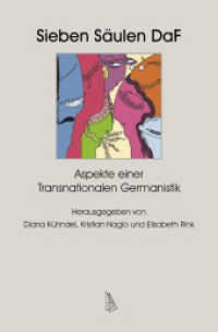 Sieben Säulen DaF : Aspekte einer Transnationalen Germanistik （2013. 374 S. 27 Tab. 15.5 x 23.4 cm）