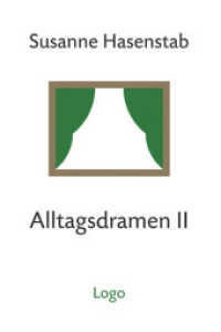 Alltagsdramen II