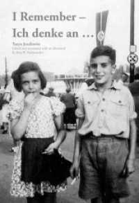 I Remember - Ich denke an ... : Edited and annotated with an afterword （2019. 236 S. 21 cm）