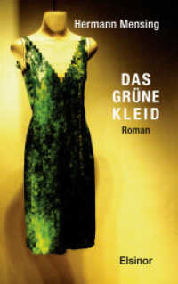 Das gr&uuml;ne Kleid : Roman