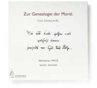 Zur Genealogie der Moral. Eine Streitschrift, 1 MP3-CD : Volltextlesung. 466 Min. (Oromato) （2009. 13 cm）