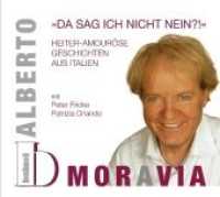 Da sag ich nicht nein?!, 1 Audio-CD : Heiter-amouröse Geschichten aus Italien. 73 Min. （2011. 140 x 125 mm）