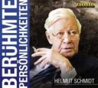 Helmut Schmidt, 1 Audio-CD : 55 Min. (Berühmte Persönlichkeiten) （2012）