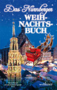 Das Nürnberger Weihnachtsbuch （2011. 224 S. 19,5 cm）