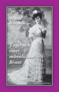 Tagebuch einer m&auml;nnlichen Braut : Roman (Bibliothek rosa Winkel Bd.53) （2010. 176 S. 19 cm）
