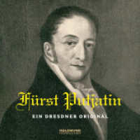 Fürst Putjatin - Ein Dresdner Original, 1 Audio-CD : Wie ein ukrainischer Fürst sich in Dresden verdient & beliebt machte!. 58 Min.. CD Standard Audio Format.Lesung （2022. 4 Abb. 12.5 x 14 cm）