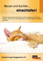 Besser und leichter . . . einschlafen!, 1 Audio-CD : Hypynose-CD zur Lebenshilfe