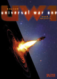 Universal War One - Genesis (Universal War One Bd.1) （4. Aufl. 2012. 41 S. farb. Comics. 32,5 cm）