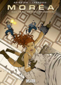 Morea. Band 2 : Das Rückgrat des Drachens (Morea 2) （1., Aufl. 2007. 48 S. Comicalbum, durchgehend farbig. 32 cm）