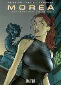 Morea. Band 4 : Der Duft der Ewigkeit (Morea 4) （1., Aufl. 2008. 48 S. Comicalbum, durchgehend farbig. 230 cm）