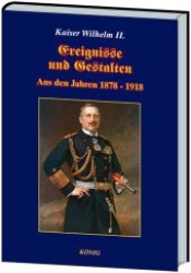 Ereignisse und Gestalten : Aus den Jahren 1878-1918 (Kulturhistorische Bibliothek) （1. Aufl. Repr. 2019. 418 S. m. Abb. 24,5 cm）