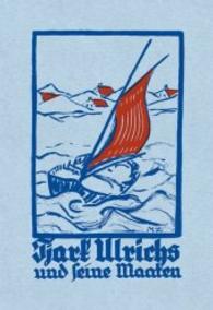 Tjark Ulrichs und seine Maaten : Aus Baltrums Franzosenzeit （5., erw. Aufl. 2012. 64 S. 2 SW-Abb. 21 cm）