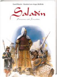 Saladin : Saraszenen und Kreuzritter （Sonderausg. 2008. 96 S. zahlr., z.T. farb. Abb. 25 cm）