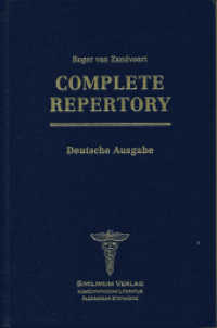 Complete Repertory, Praxisausgabe （2007. 2352 S. Beil.: Index der Haupt-Rubriken von A-Z. 230 mm）