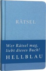 Rätsel : hellblau （2011. 148 S. 92 Abb. 15 cm）