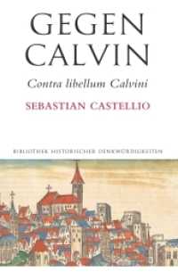 Castellio, Sebastian (Alcorde Bibliothek historischer Denkwürdigkeiten) （1. Aufl. 2015. 431 S. 62 Abb. 21.2 cm）
