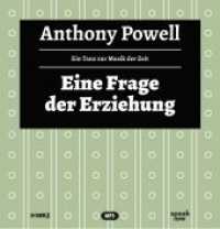 Ein Tanz zur Musik der Zeit - Eine Frage der Erziehung, MP3-CD : 400 Min. (Ein Tanz zur Musik der Zeit / A Dance to the Music of Time 1) （2017. 145 x 141 mm）