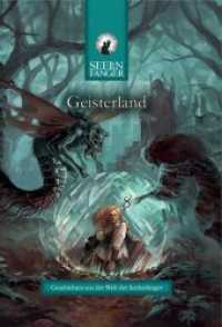 Geisterland : Geschichten aus der Welt der Seelenfänger (Seelenfänger) （Ungekürzte Ausgabe. 2017. 306 S. 186 mm）