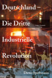 Deutschland - Die Dritte Industrielle Revolution （2010. 208 S. m. Abb. 21 cm）