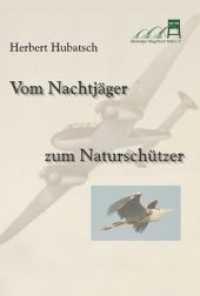 Vom Nachtjäger zum Naturschützer （2. Aufl. 2015. 96 S. m. Fotos. 21 cm）