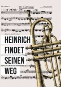 Heinrich findet seinen Weg （2019. 272 S. 216 x 151 mm）