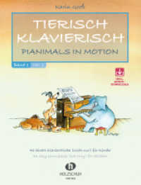 Tierisch Klavierisch, für Klavier, m. Audio-CD Bd.1 (Tierisch Klavierisch Bd.1) （2010. 52 S. Noten. 30 cm）