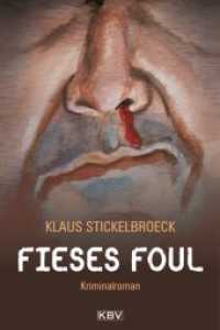 Fieses Foul : Originalausgabe (KBV-Krimi 167) （5. Aufl. 2018. 323 S. 18 cm）