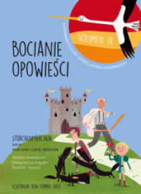 Curiel Merchán, Marciano : Ilustrowane klechdy i basnie ludowez ekstremadury. Wydanie Dwujezycne, Zweisprachige Ausgabe, Polnisch-Deutsch (Storchenmärchen 1b) （2016. 56 S. m. Illustr. 29 cm）