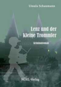 Lenz und der kleine Trommler (Paul Lenz Bd.1) （2010. 150 S. 21 cm）