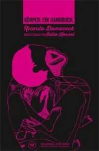 Domeneck, Ricardo : Zweisprachige Ausgabe (Edition Polyphon Quarth.39) （2. Aufl. 2019. 240 S. 22 Abb. 19 cm）