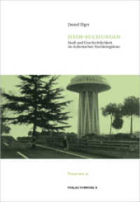 Heim-Suchungen : Stadt und Geschichtlichkeit im italienischen Nachkriegskino (Traversen 10) （2009. 286 S. 15 x 21.5 cm）