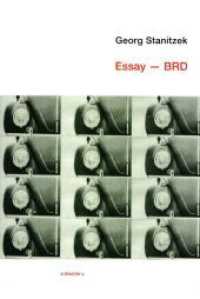 Essay - BRD （2011. 360 S. m. Abb.）